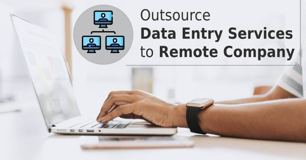 Top 5 Reasons To Outsource Data Entry Services To A Remote Service Provider The Suntec India 5132