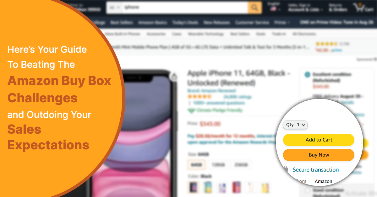 Make Amazon’s Buy Box Yours Using These Insights and Proven Tips