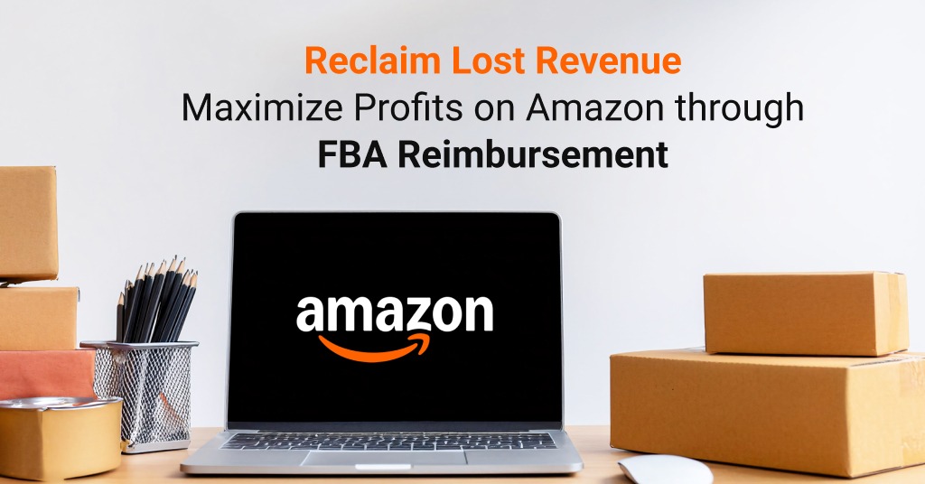 Amazon FBA Reimbursements